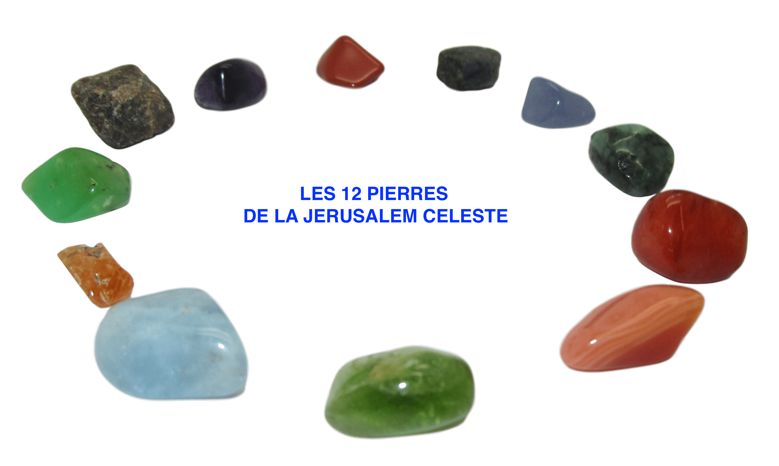 LES 12 PIERRES DE LA JERUSALEM CELESTECAVERNEDALIBABA
